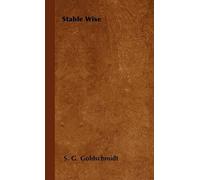 S. G. Goldschmidt Stable Wise (Tascabile)