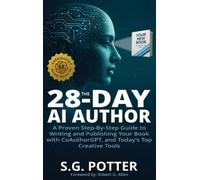S G Potter The 28-Day AI Author (Copertina rigida)