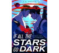 S.G. Prince S. G. Prince If All the Stars Go Dark (Copertina rigida)