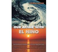 S. George Philander Our Affair with El Niño (Tascabile)