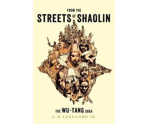 S.H Fernando Jr. From the Streets of Shaolin (Tascabile)