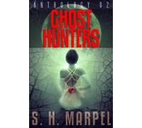S H Marpel Ghost Hunters Anthology 2 (Tascabile)