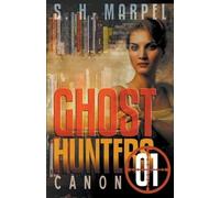 S H Marpel Ghost Hunters Canon 01 (Tascabile)