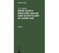 S H Spiker S. H. Spiker: Reise Durch England, Wales Und Schot (Copertina rigida)