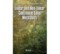 S. Hernandez A. N. Linear and Non-Linear Continuum Solid Mec (Copertina rigida)
