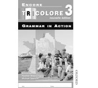 S Honnor H Mascie- Encore Tricolore Nouvelle 3 Grammar in Action Pac (Tascabile)