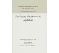 S. Howard Patterson The Future of Democratic Capitalism (Copertina rigida)