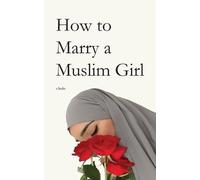 S Hukr How to Marry a Muslim Girl (Tascabile)