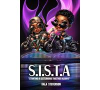 S.I.S.T.A: Stunting In Sisterhood Together Always