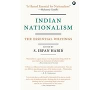 S. IRFAN HABIB INDIAN NATIONALISM (Copertina rigida)
