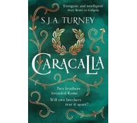 S.J.A. Turney Caracalla (Tascabile) Damned Emperors