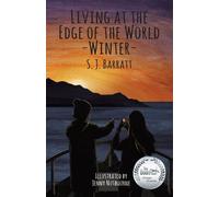 S J Barratt Living at the edge of the World - Winter (Tascabile)