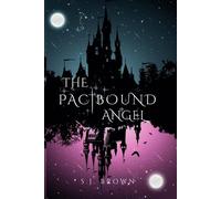 S J Brown The Pactbound Angel (Tascabile)