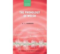 S. J. Hannahs The Phonology of Welsh (Copertina rigida)