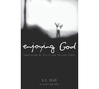 S J Hill Enjoying God (Tascabile)