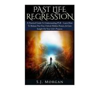S J Morgan Past Life Regression (Tascabile)