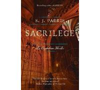 S.J. Parris Sacrilege (Tascabile) Giordano Bruno Novels