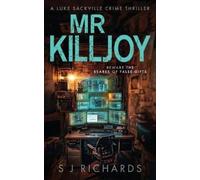 S J Richards Mr Killjoy (Tascabile)