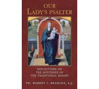 S J Robert I Bradley Our Lady's Psalter (Tascabile)