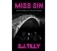 S J Tilly Miss Sin (Tascabile) Sin