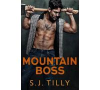 S.J. Tilly S J Tilly Mountain Boss (Tascabile)