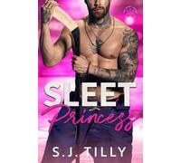 S J Tilly Sleet Princess (Tascabile) Sleet