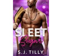 S J Tilly Sleet Sugar (Tascabile) Sleet
