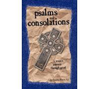 S J Timothy Brown Psalms and Consolations (Tascabile)