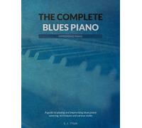 S J TYLER The Complete Blues Piano (Tascabile)