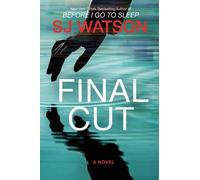 S J Watson Final Cut (Tascabile)