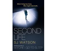 S J Watson Second Life (Tascabile)