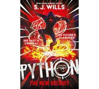 S.J. Wills Python: The New Recruit (Tascabile) Python