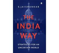 S. Jaishankar The India Way (Copertina rigida)