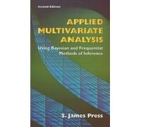S James Press Applied Multivariate Analysis (Tascabile)