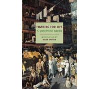 S. Josephine Baker Fighting For Life (Tascabile)