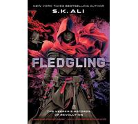 S. K. Ali Fledgling (Copertina rigida) Keeper's Records of Revolution