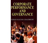 S. K. Chaudhury Corporate Performance and Governance (Copertina rigida)