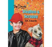 S K Edwards Stephen & Scrappy (Copertina rigida) Doggos