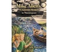 S K Fletcher Mike Allen's (Tascabile)