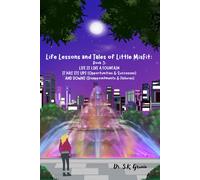 S K Grunin Life Lessons and Tales of Little MisFit (Tascabile)