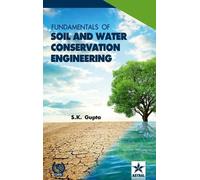 S K Gupta Fundamentals of Soil and Water Conservation Enginee (Copertina rigida)