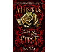 S K May Whispers From the Curse (Tascabile)
