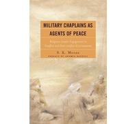 S. K. Moore Military Chaplains as Agents of Peace (Copertina rigida)