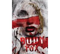 S K Pryntz Body Tox (Tascabile)