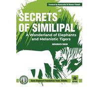 S K Swain Secrets of Similipal (Copertina rigida)