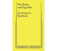 S Kaufman The Butter and Egg Man (Tascabile)