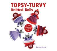 S Keen Topsy-Turvy Knitted Dolls (Tascabile)