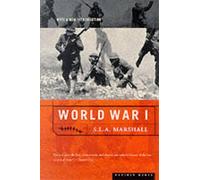 S. L. A. Marshall World War I (Tascabile)
