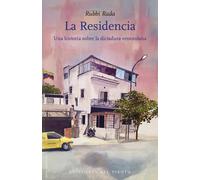 S.L. Ediciones del Viento La Residencia