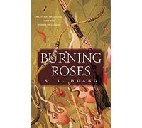 S L Huang Burning Roses (Tascabile)